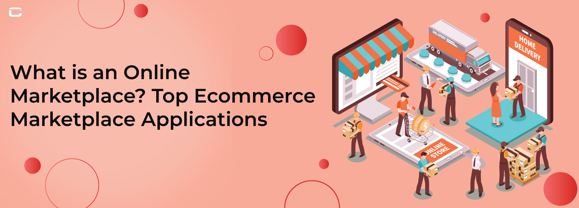 What is an Online Marketplace? Top Ecommerce Marketplace Applications
