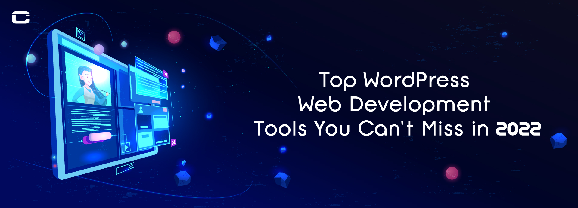 Top WordPress Web Development Tools You Can't Miss in 2022