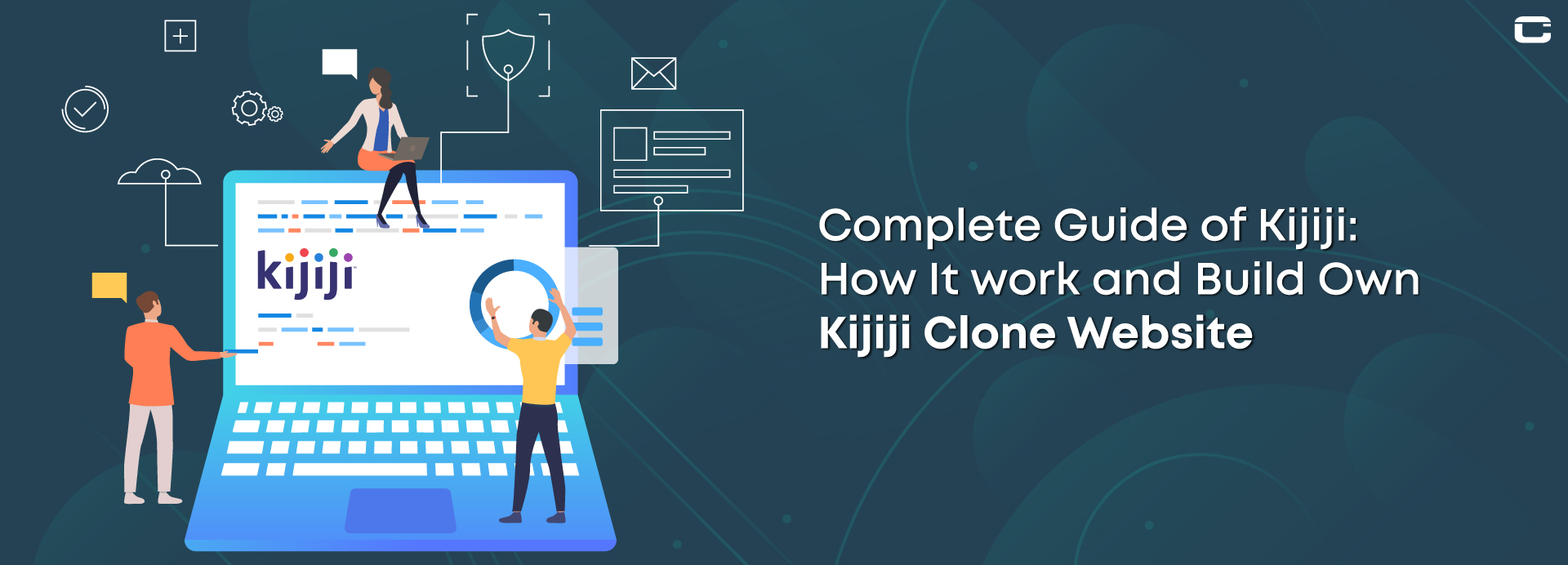 Complete Guide of Kijiji: How It works and Build Own Kijiji Clone Website