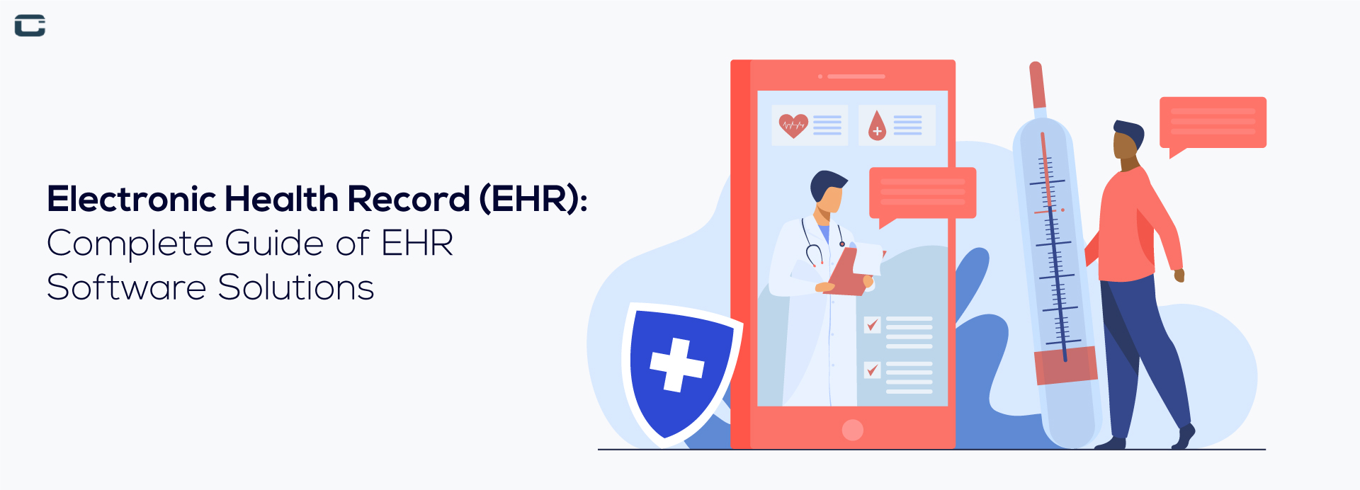 Electronic Health Record (EHR): Complete Guide to Create an EHR Software Solutions