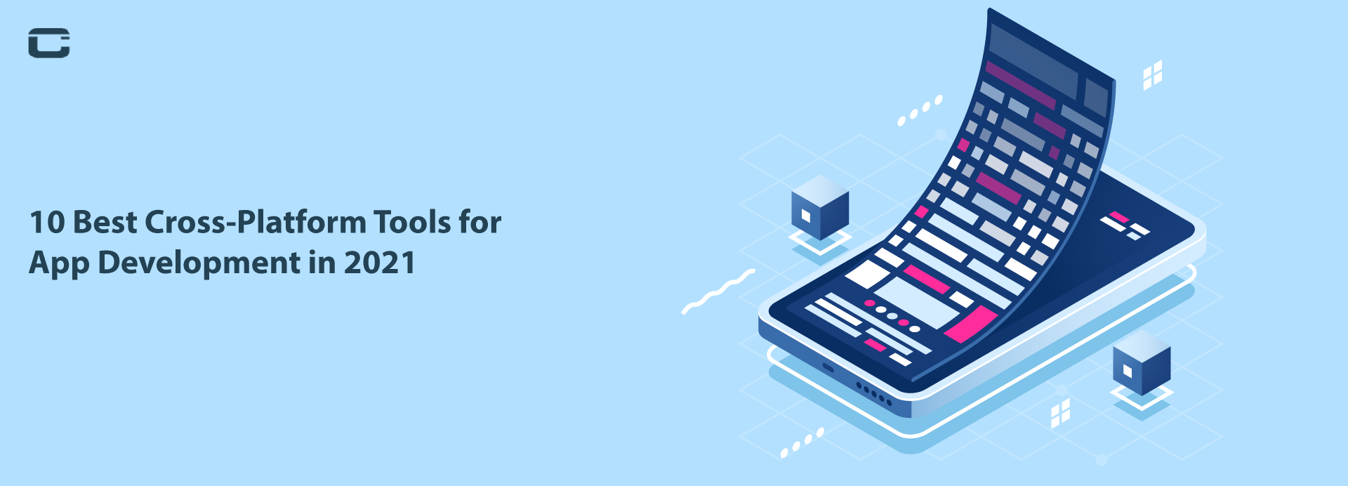10 Best Cross-Platform Tools For App Development in 2021