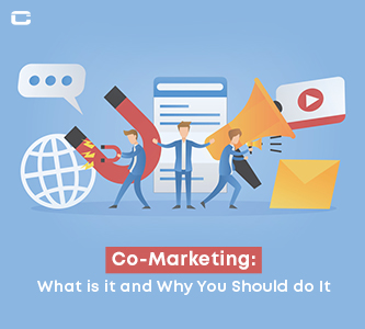 Co-Marketing: What is it and Why You Should Do It?