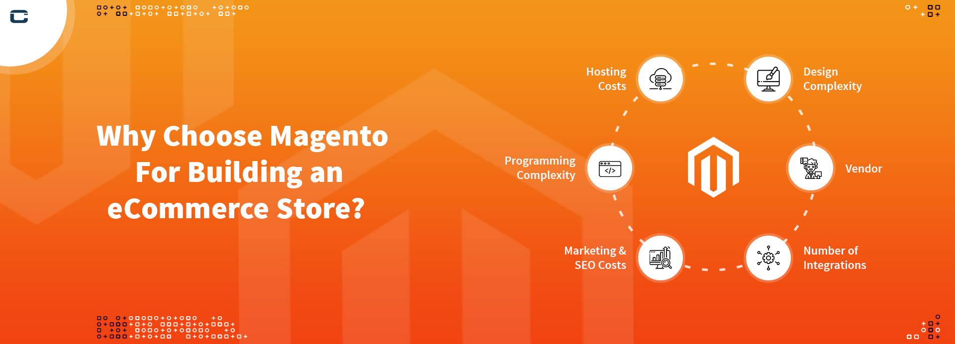 Why Choose Magento For Building an eCommerce Store?