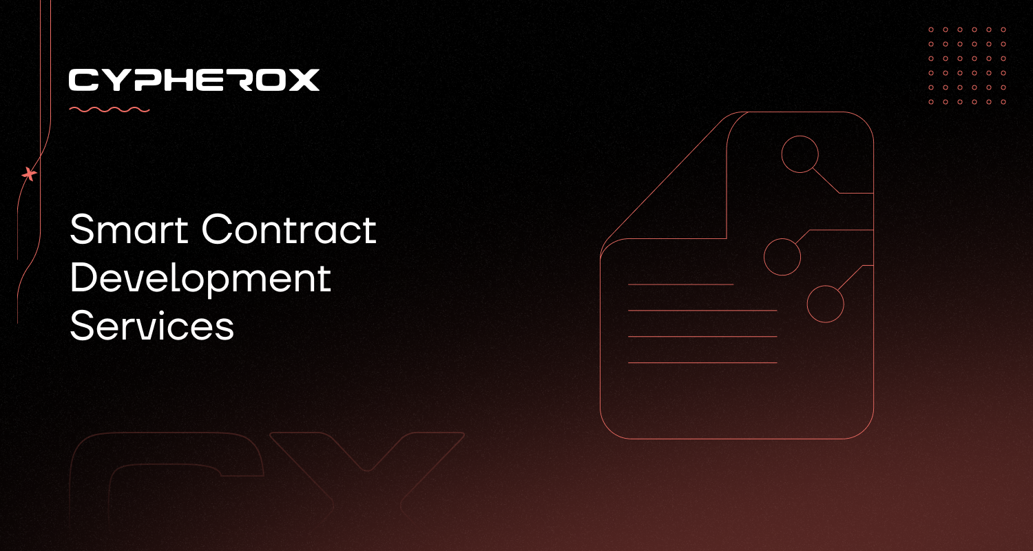 Smart Contract Development Services | Expert Development